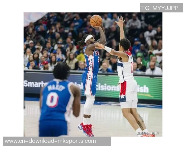 76人主场对决奇才恩比德有望复出助球队争胜